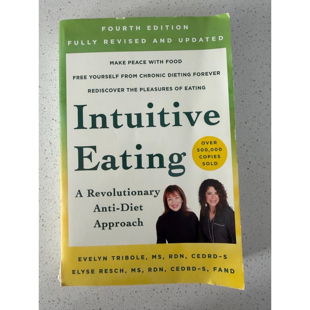 Intuitive Eating 4th Edition Evelyn Tribole Elyse Resch Anti-Diet Paperback Book